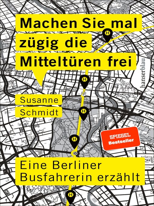 Title details for Machen Sie mal zügig die Mitteltüren frei by Susanne Schmidt - Available